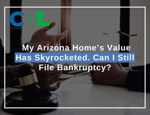 My Arizona Home’s Value Has Skyrocketed. Can I Still File Bankruptcy?