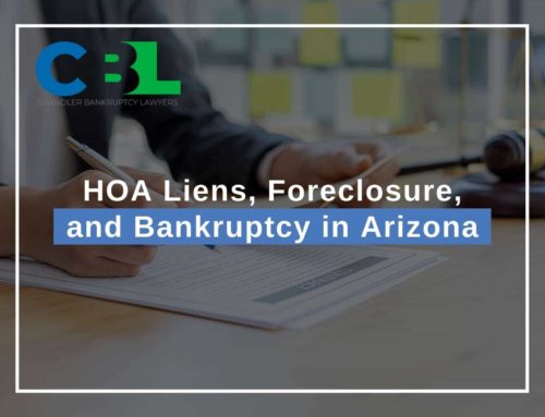 HOA Liens, Foreclosure, and Bankruptcy in Arizona